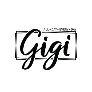 Gigi SVG All Day Every Day Grandma SVG