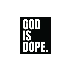 God Is Dope SVG Christian SVG