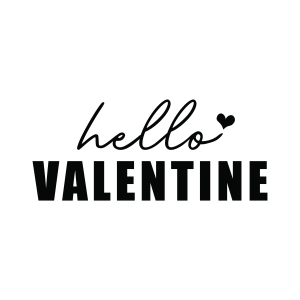 Hello Valentine SVG, Valentine's Day SVG Valentine's Day SVG