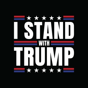 I Stand with Trump SVG, 2024 Trump SVG USA SVG