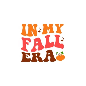 In My Fall Era SVG, Trendy Fall SVG Thanksgiving SVG