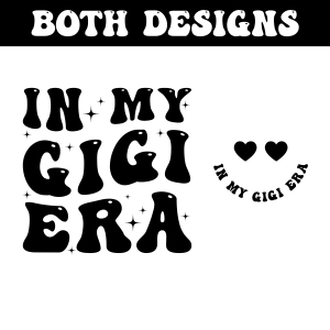 In My Gigi Era SVG, Wavy Gigi SVG Grandma SVG