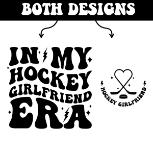 In My Hockey Girlfriend Era SVG Hockey SVG