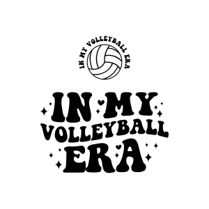 In My Volleyball Era SVG, Trendy Volleyball SVG Volleyball SVG