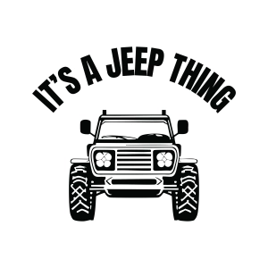 It's A Jeep Thing SVG, Jeep SVG Shirt Jeep SVG