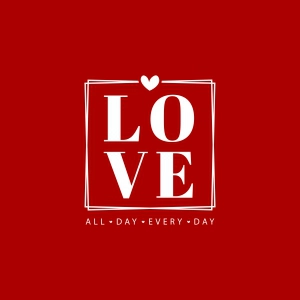 Love All Day Every Day SVG, Love SVG PNG Love SVG