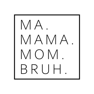 Ma Mama Mom Bruh Square SVG, Shirt Design