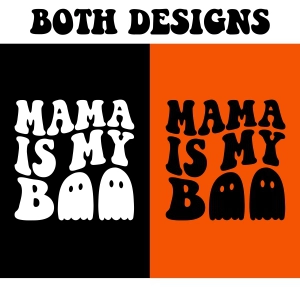 Mama Is My Boo SVG Files, Trendy Halloween Mama SVG Halloween SVG