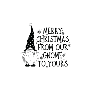 Merry Christmas From Our Gnome to Yours SVG Christmas SVG