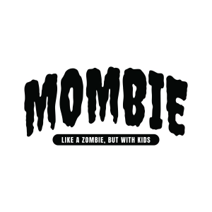 Mombie Like A Zombie But With Kids SVG, Halloween Mom SVG Halloween SVG