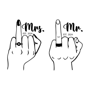 Mr and Mrs Middle Finger SVG, Est 2024 Wedding Fingers SVG Wedding SVG
