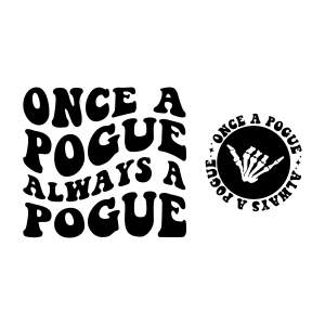 Once A Pogue Always A Pogue SVG Funny SVG