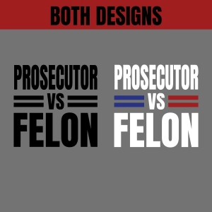 Prosecutor vs Felon SVG, Kamala Harris SVG USA SVG