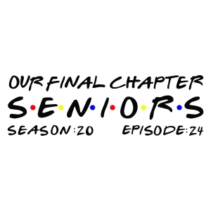 Senior 2024 Our Final Chapter SVG Cut File Graduation SVG
