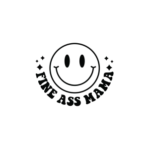 Somebody's Fine Ass Mama SVG Mom SVG