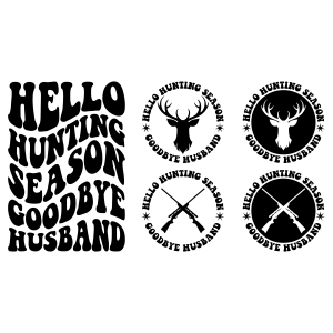 Trendy Hunting Season Goodbye Husband SVG Bundle Hunting SVG