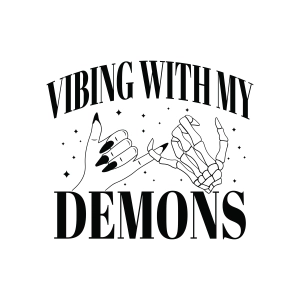 Vibing with My Demons SVG, Halloween Pinky Skeleton Hand SVG Halloween SVG